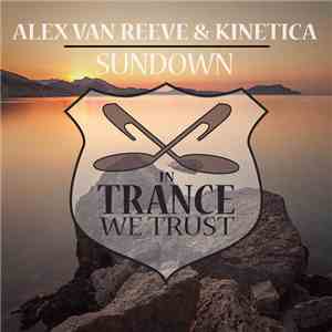 Alex van ReeVe & Kinetica  - Sundown