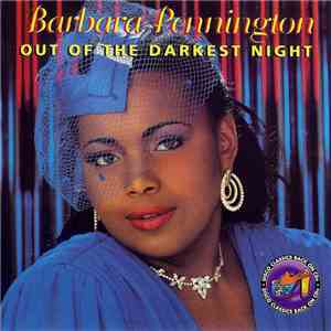 Barbara Pennington - Out Of The Darkest Night