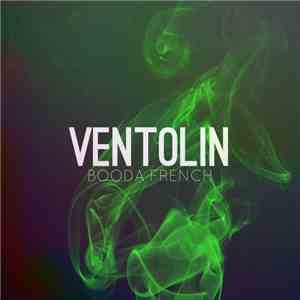 Booda French - Ventolin