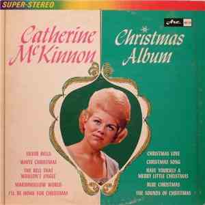Catherine McKinnon - The Catherine McKinnon Christmas Album
