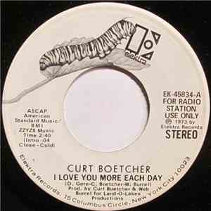 Curt Boetcher - I Love You More Each Day