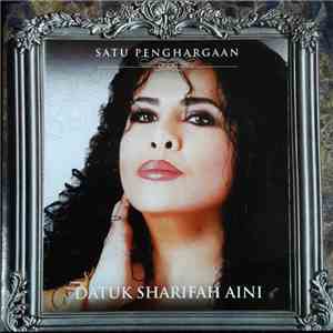 Datuk Sharifah Aini - Satu Penghargaan