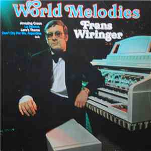 Frans Wiringer - World Melodies