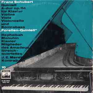 Franz Schubert / Hephzibah Menuhin ‧ Mitglieder Des Amadeus Streichquartett ...