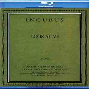 Incubus  - Look Alive