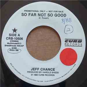 Jeff Chance  - So Far Not So Good