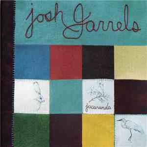 Josh Garrels - Jacaranda