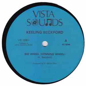 Keeling Beckford  - Big Wheel (Spinning Wheel) / Oh Moses