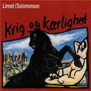 Linnet / Salomonsen - Krig Og Kærlighed