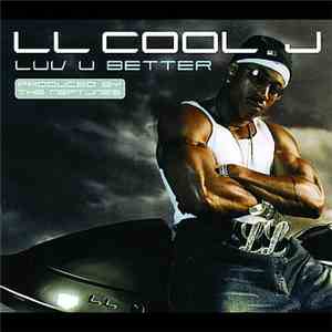 LL Cool J - Luv U Better