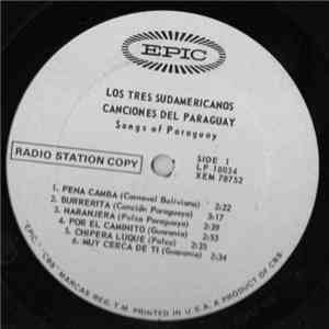 Los Tres Sudamericanos - Canciones Del Paraguay / The Songs Of Paraguay