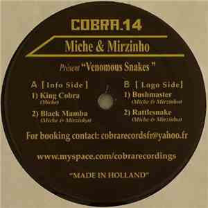 Miche & Mirzinho - Venomous Snakes