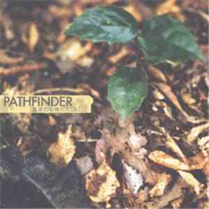 Pathfinder  - 風変わる晴れた日に