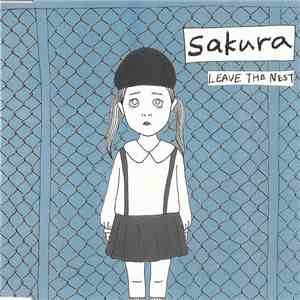 Sakura - Leave The Nest