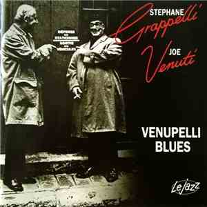 Stephane Grappelli / Joe Venuti - Venupelli Blues