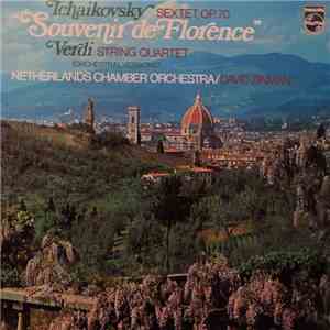 Tchaikovsky / Verdi, Netherlands Chamber Orchestra conducted by David Zin ...