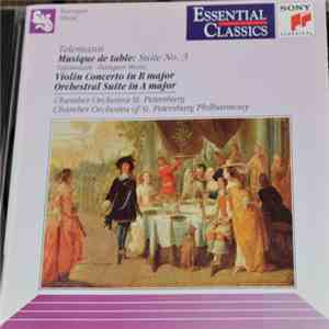 Telemann, Chamber Orchestra Of St. Petersburg Philharmony, St. Petersburg Chamber Orchestra, Lazar Gosman, Lev Shinder - Banquet Music, Violin Concerto In B Major, Orchestral Suite In A Major