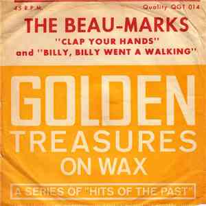 The Beau-Marks - Clap Your Hands / Billy, Billy Went A Walking