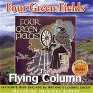 The Flying Column - Four Green Fields