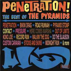 The Pyramids - Penetration! The Best Of The Pyramids