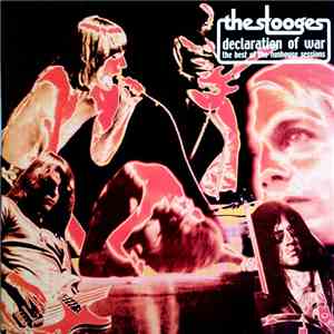 The Stooges - Declaration Of War: The Best Of The Funhouse Sessions