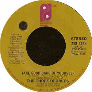 The Three Degrees - Take Good Care Of Yourself
