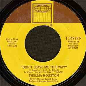 Thelma Houston - Don't Leave Me This Way