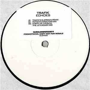 Trafik - Echoes