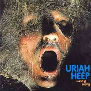 Uriah Heep - Very 'Eavy Very 'Umble
