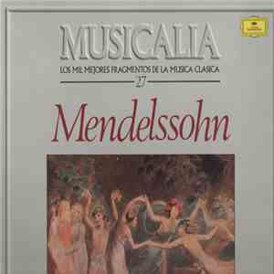 Various - Musicalia 27. Mendelssohn