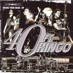 40FT. Ringo - Inside Your Head - EP