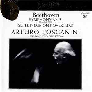 Beethoven, Arturo Toscanini, NBC Symphony Orchestra - Symphony No. 5 (Recor ...