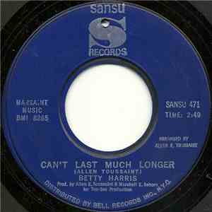 Betty Harris - Can't Last Much Longer / I'm Gonna Git Ya