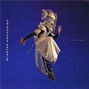 Blasted Mechanism - Avatara