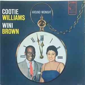 Cootie Williams And Wini Brown - Around Midnight