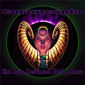 Cornucopia - En Las Retinas Del Alma