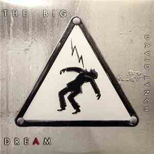 David Lynch - The Big Dream