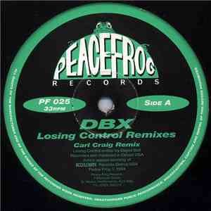 DBX - Losing Control Remixes