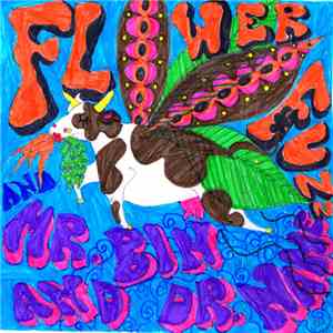 Flower Fuzz - Flower Fuzz And Mr. Bin And Dr. Name
