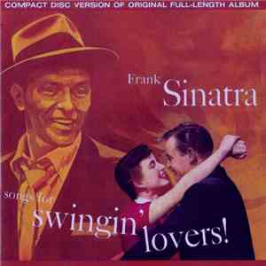Frank Sinatra - Songs For Swingin' Lovers!