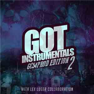 GC54PROD, Lex Luger - Got Instrumentals : GC54PROD Edition 2