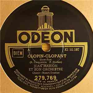 Jean Marion Et Son Orchestre - Clopin-Clopant / Sans Vous