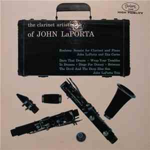 John LaPorta - The Clarinet Artistry Of John LaPorta