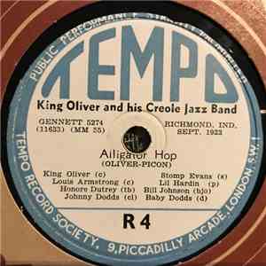 King Oliver And His Creole Jazz Band - Alligator Hop / Krooked Blues