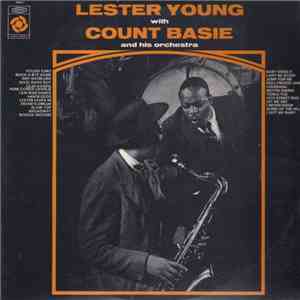 Lester Young With Count Basie And His Orchestra - Lester Young Memorial Alb ...
