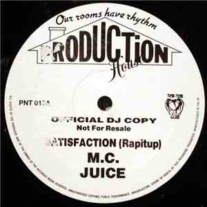 MC Juice - Satisfaction