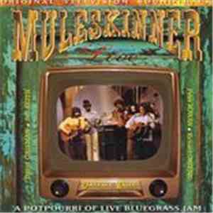 Muleskinner - Live- Original Television Soundtrack