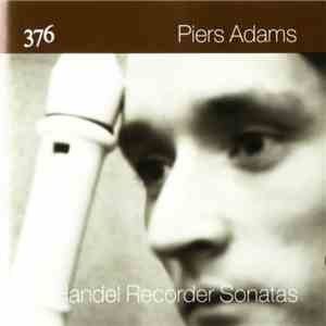 Piers Adams / Handel - Handel Recorder Sonatas