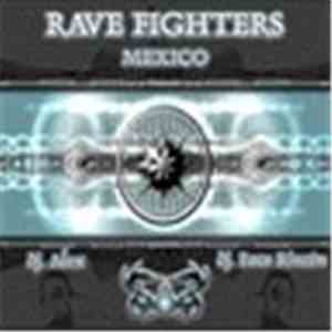 Rave Fighters - Mexico