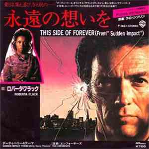 Roberta Flack, The Enforcers - This Side Of Forever / Sudden Impact Theme ...